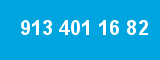 913 401 16 82 913 401 16 82